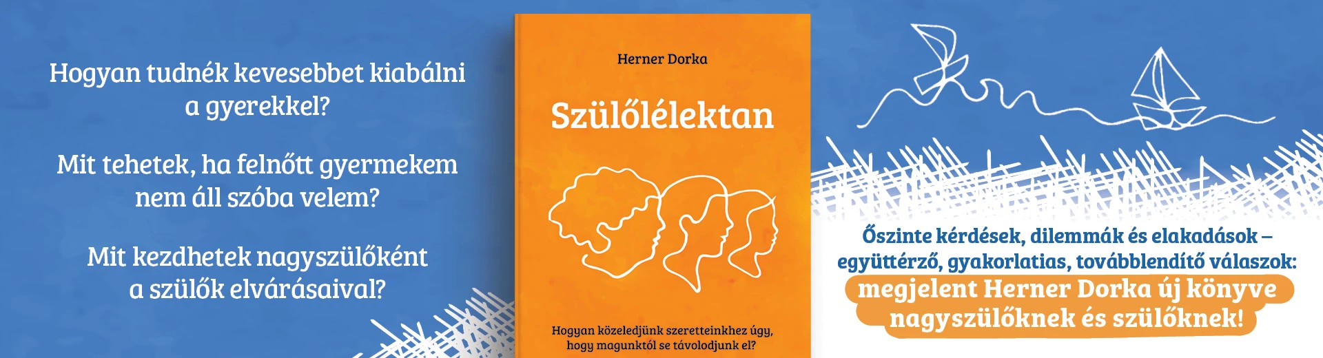 Herner Dorka Szülőlélektan