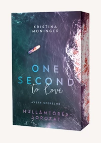 One Second to Love – Avery szerelme