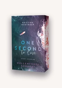 One Second to Love – Avery szerelme