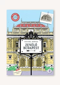 Zenélő Budapest