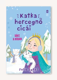 Katka hercegnő cicái 3. – Sári a hóban