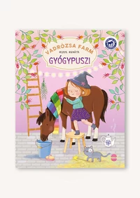 Vadrózsa farm 3. – Gyógypuszi