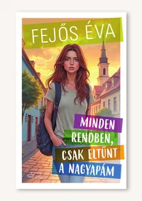 Minden rendben, csak eltűnt a nagyapám
