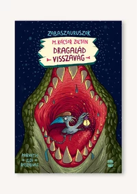 Zabaszauruszok 4. – Dragalád visszavág