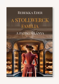 A Stollwerck família - A patikus lánya