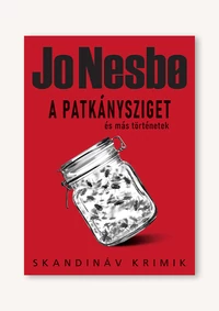 A Patkánysziget és más történetek