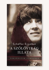 A szőlővirág illata