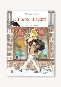 A tolvaj ajándéka