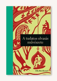 A tudatos olvasás művészete