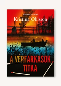 A vérfarkasok titka