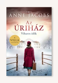 Az úriház - Viharos idők