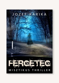 Fergeteg