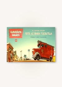 Totó, az óvoda tűzoltója