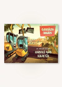 Markoló Márk küldetése