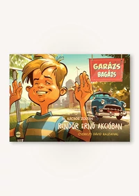 Rendőr Ernő akcióban