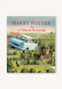 Harry Potter és a Titkok kamrája - Illusztrált kiadás