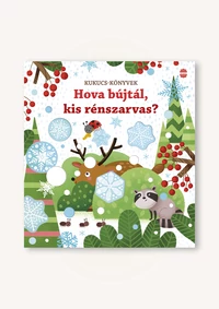 Hova bújtál, kis rénszarvas?