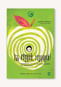 Itt vagyok, ragyogok!