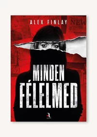 Minden félelmed