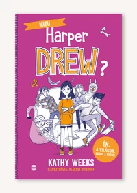 Mizu, Harper Drew? - Én. A világom. Dráma a köbön!