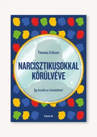 Narcisztikusokkal körülvéve