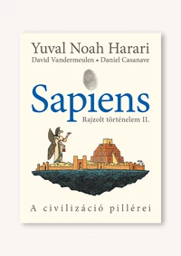 Sapiens - Rajzolt történelem II.
