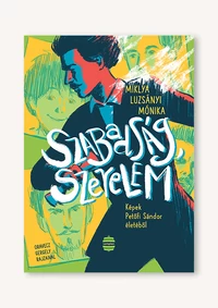 Szabadság, szerelem