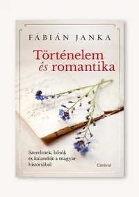 Történelem és romantika