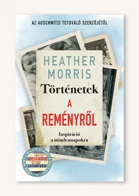 Történetek a reményről