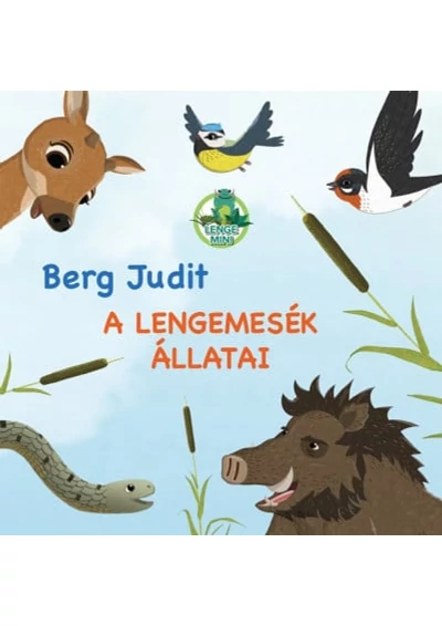 A Lengemesék állatai