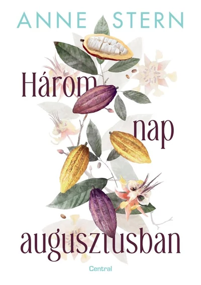 Három nap augusztusban