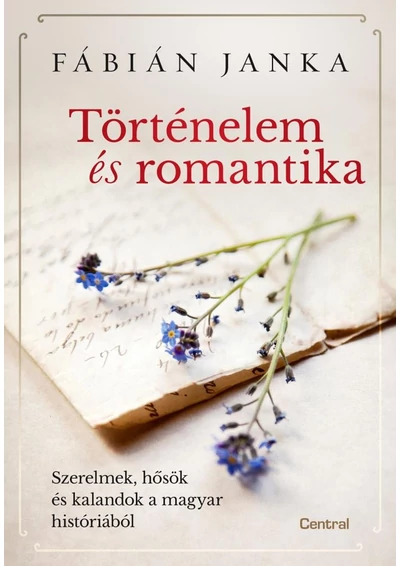 Történelem és romantika