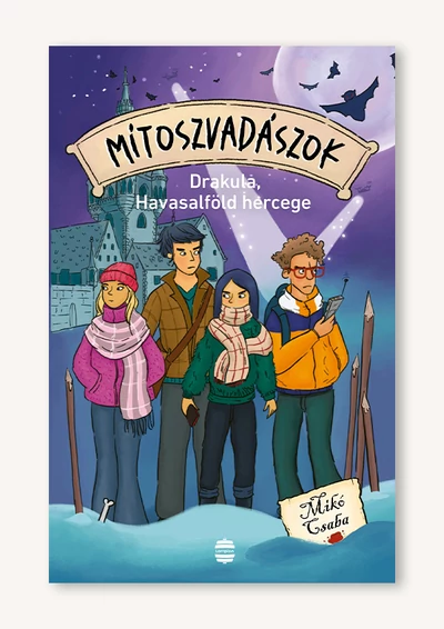 Mítoszvadászok 4. - Drakula, Havasalföld hercege