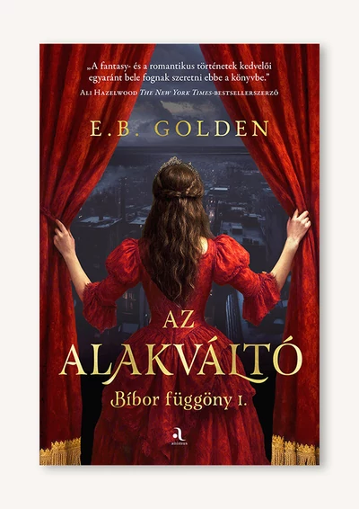 Bíbor függöny 1. – Az alakváltó