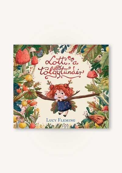 Lotti, a tölgytündér