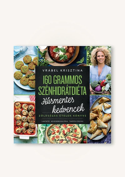 160 grammos szénhidrátdiéta - Húsmentes kedvencek