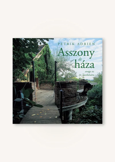Asszony és háza