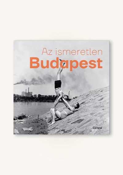 Az ismeretlen Budapest