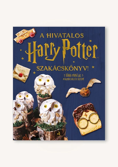 A hivatalos Harry Potter-szakácskönyv