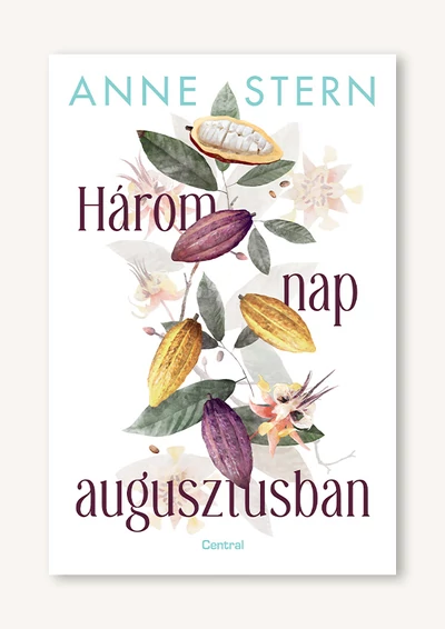 Három nap augusztusban