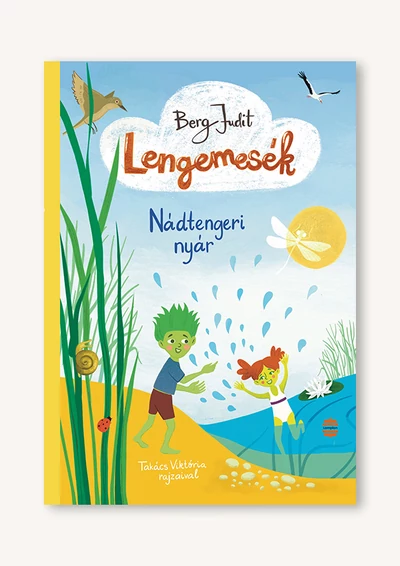 Lengemesék - Nádtengeri nyár