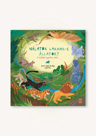 Nálatok laknak-e állatok?