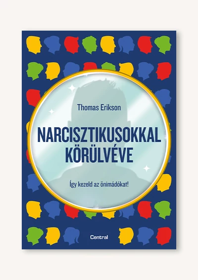 Narcisztikusokkal körülvéve