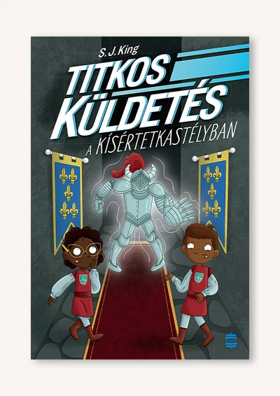 Titkos küldetés a kísértetkastélyban