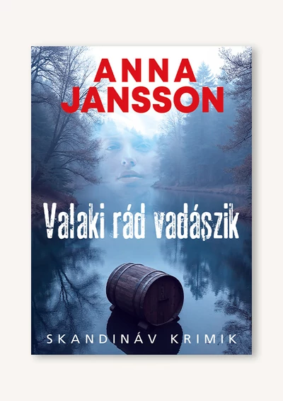 Valaki rád vadászik