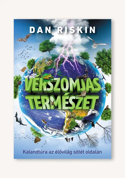 Vérszomjas természet