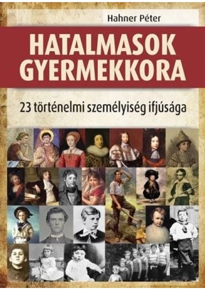 Hatalmasok gyermekkora