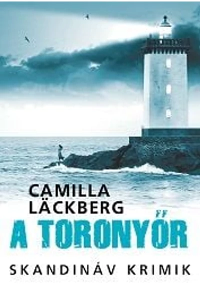 A toronyőr