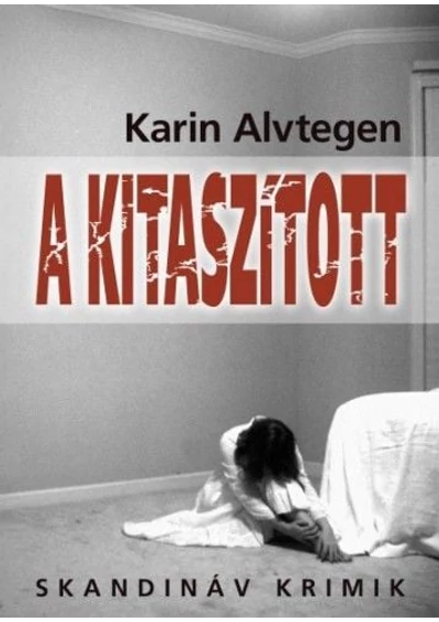 A kitaszított
