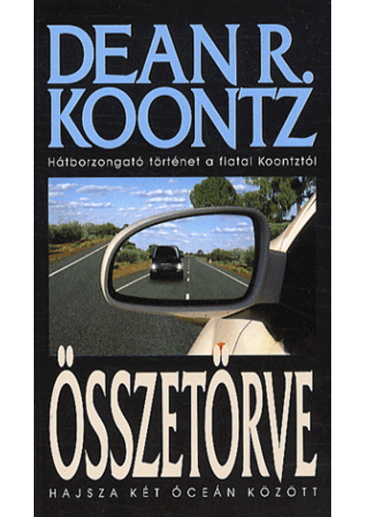 Összetörve